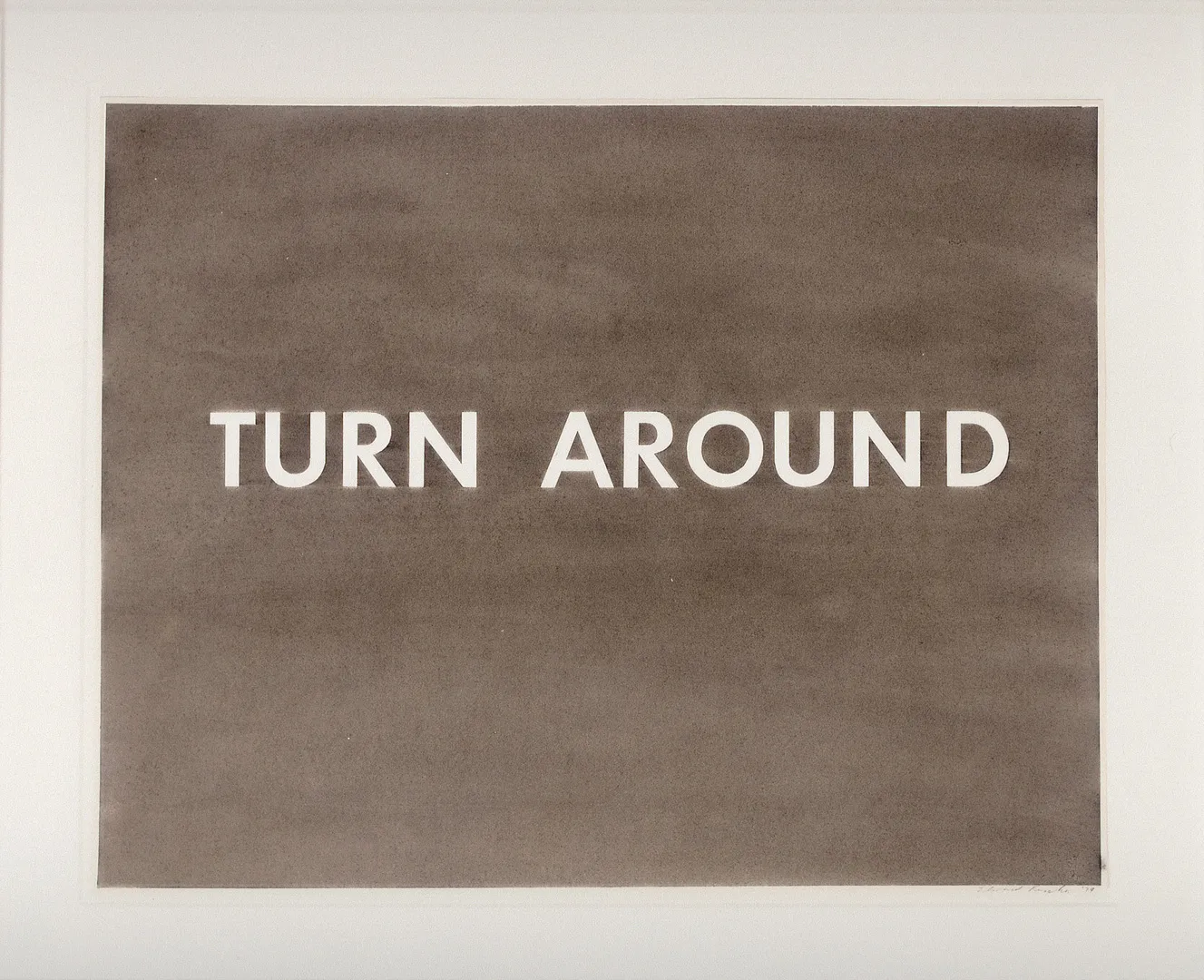 Ed Ruscha - Turn Around, 1979, gunpowder on paper