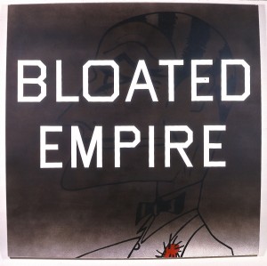 Ed Ruscha - Bloated Empire, 1996 - 1997, acrylic on canvas