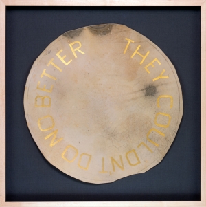 Ed Ruscha - THEY COULDN&#039;T DO NO BETTER, 2011, acrylic on vellum