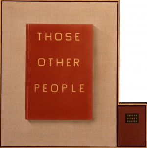 Ed Ruscha - THOSE OTHER PEOPLE, 2011, acrylic on linen