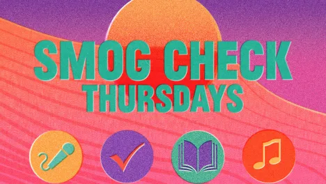 Image that says SMOG Check Thursdays