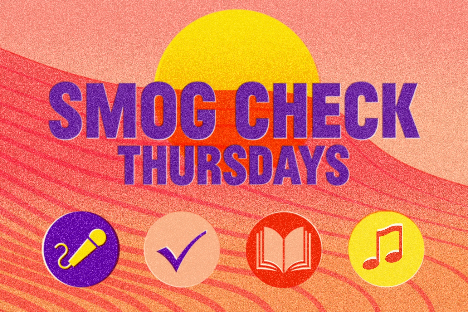 Image that says SMOG Check Thursdays