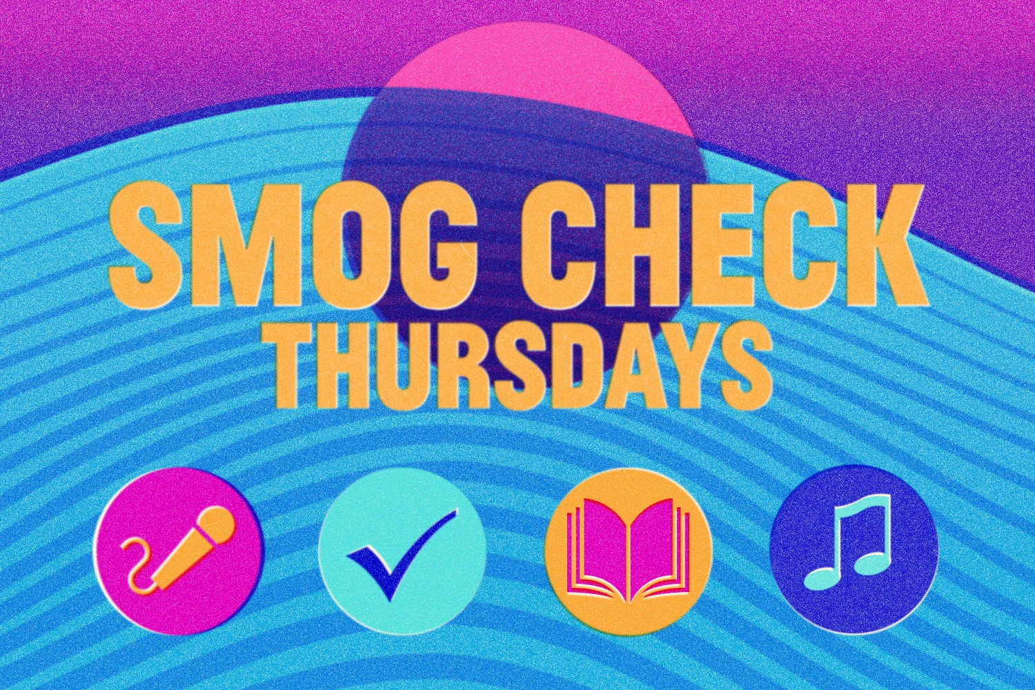 Image that says SMOG Check Thursdays