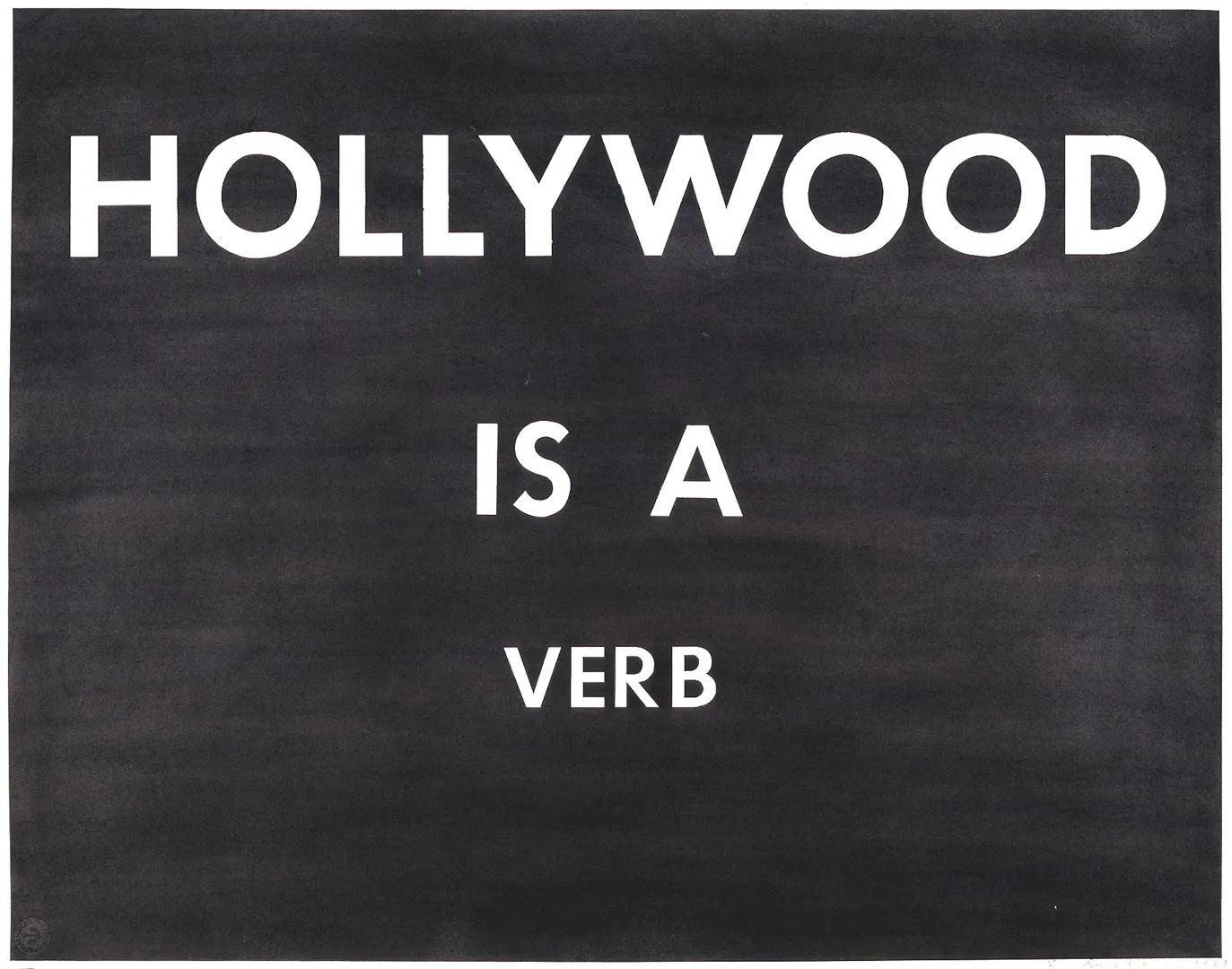 Ed Ruscha - HOLLYWOOD IS A VERB, 1979, pastel on paper